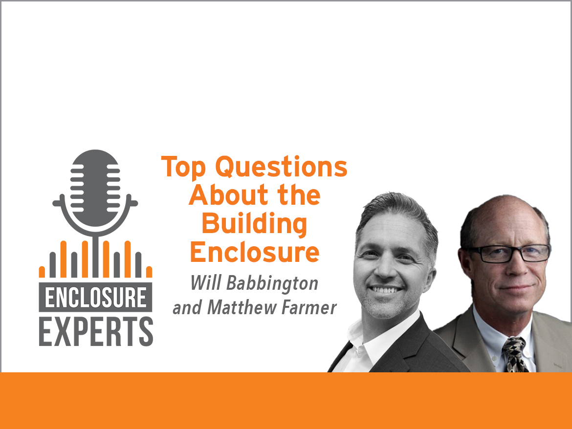Top Questions About the Building Enclosure