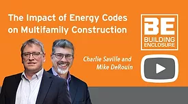 VIDEO: The Impact of Energy Codes on Multifamily Construction