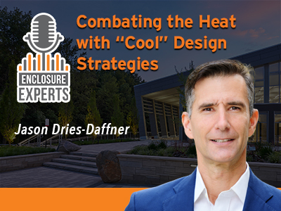 PODCAST: Combating the Heat with “Cool” Design Strategies