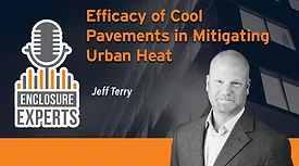 PODCAST: Efficacy of Cool Pavements in Mitigating Urban Heat