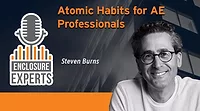 Building Enclosures Podcast Atomic Habits for AE Professionals