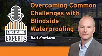 PODCAST: Overcoming Common Challenges with Blindside Waterproofing
