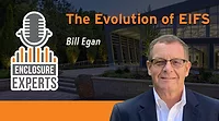 PODCAST: The Evolution of EIFS PODCAST: The Evolution of EIFS with Bill Egan