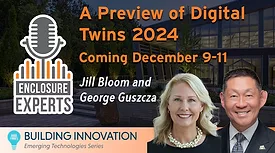 PODCAST: A Preview of Digital Twins 2024 with George Guszcza