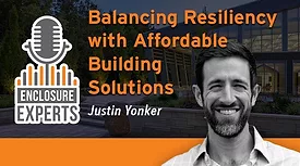 PODCAST: Balancing Resiliency with Affordable Building Solutions