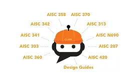 Clark, a free AI-powered chatbot that provides answers based on AISC’s steel design standards and guides