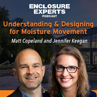 Understanding & Designing for Moisture Movement