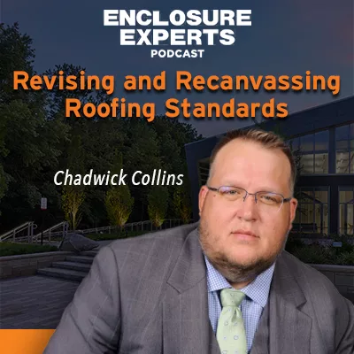 Revising and Recanvassing Roofing Standards