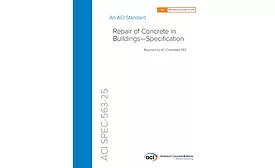 The cover of ACI SPEC-563-25: Repair of Concrete in Buildings