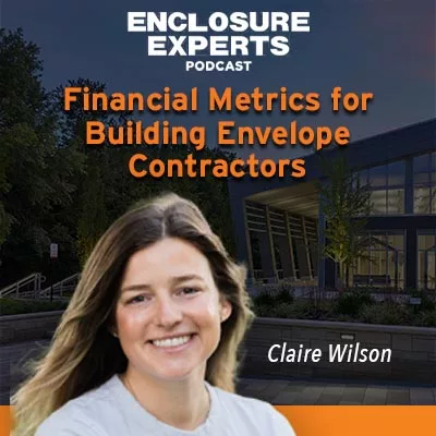 Financial Metrics for Building Envelope Contractors