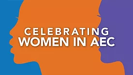 Celebrating Women In AEC
