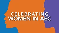 Celebrating Women In AEC